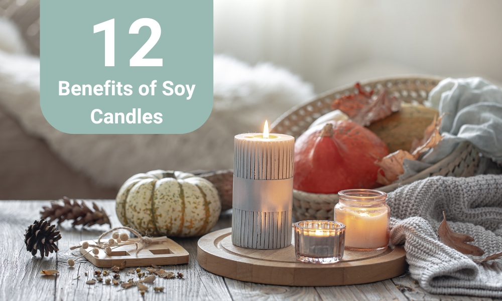 Benefits of soy Wax Candles