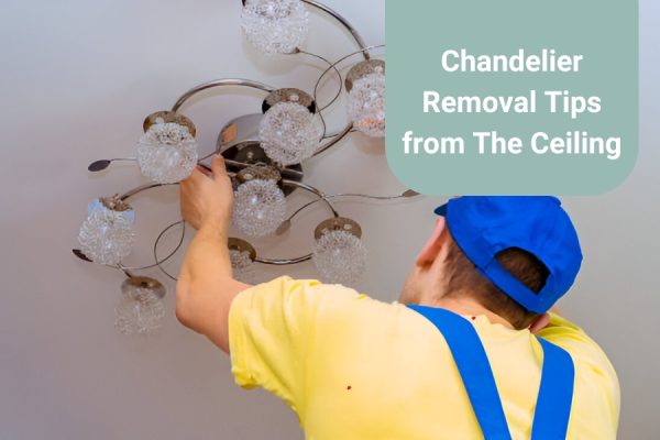 Chandelier removal tips from the ceiling
